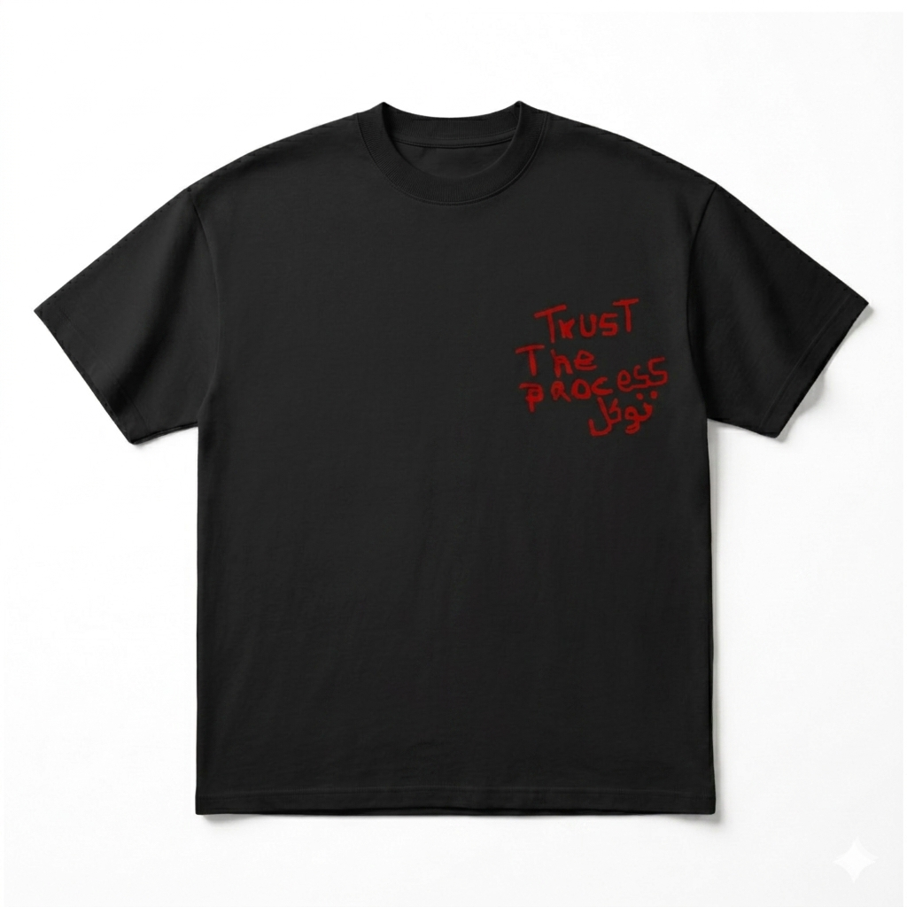 Tee-shirt Trust the process Tawakul